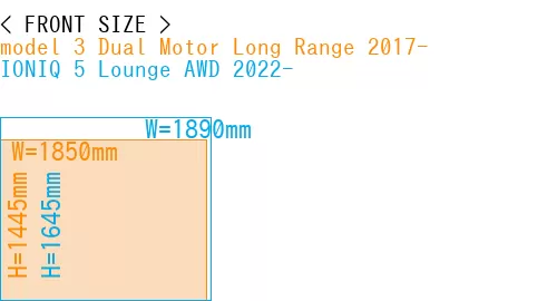 #model 3 Dual Motor Long Range 2017- + IONIQ 5 Lounge AWD 2022-